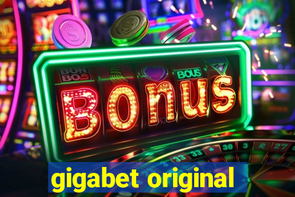 gigabet original